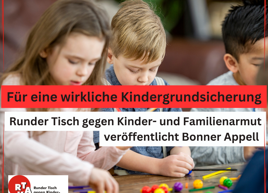 Für eine wirkliche Kindergrundsicherung: RTKA veröffentlicht Bonner Appell